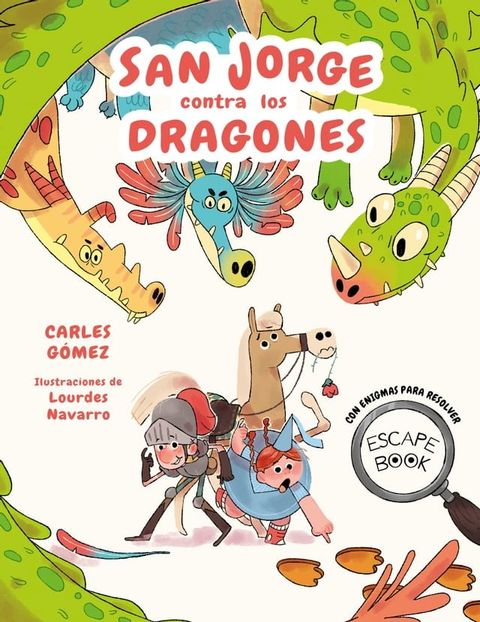 Escape Book: San Jorge contra los dragones(Kobo/電子書)