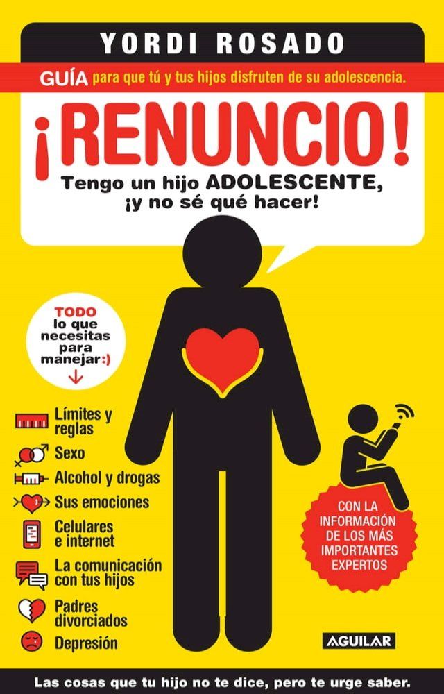  ¡Renuncio! Tengo un hijo adolescente, ¡y no sé qué hacer!(Kobo/電子書)