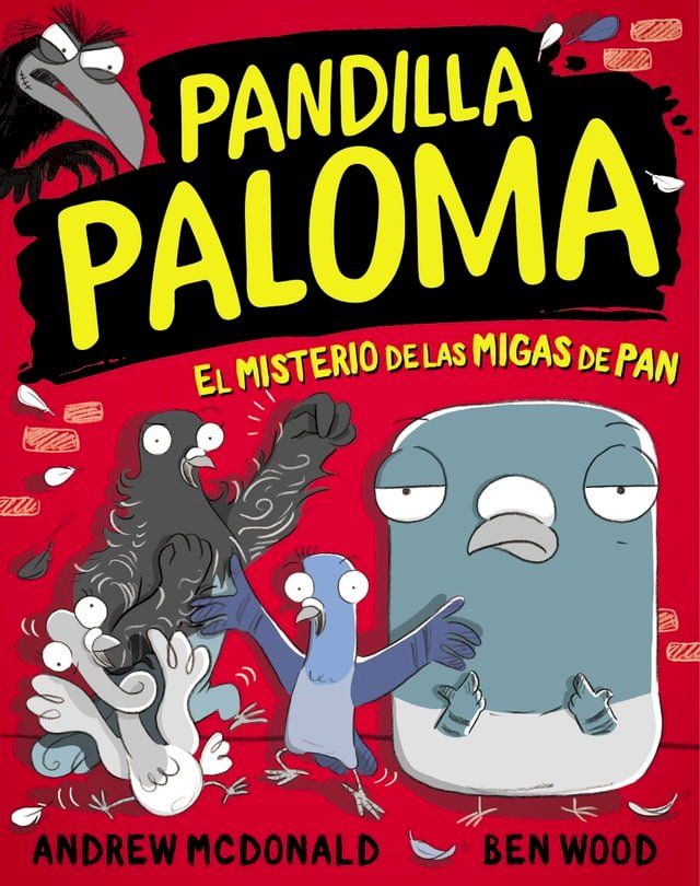  Pandilla Paloma 1 - El misterio de las migas de pan(Kobo/電子書)