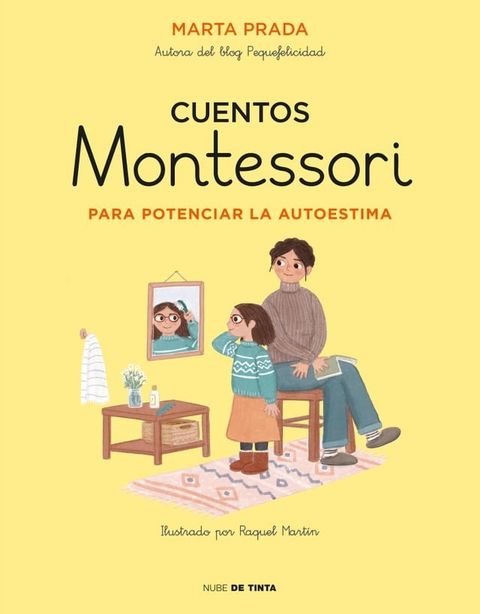 Cuentos Montessori para potenciar la autoestima (Cuentos Montessori)(Kobo/電子書)