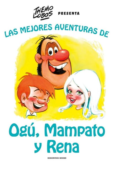 Las mejores aventuras de Ogu y Manpato(Kobo/電子書)