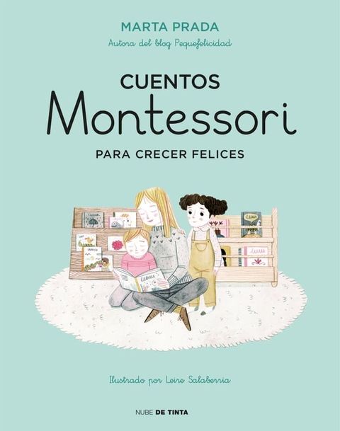 Cuentos Montessori para crecer felices (Cuentos Montessori)(Kobo/電子書)