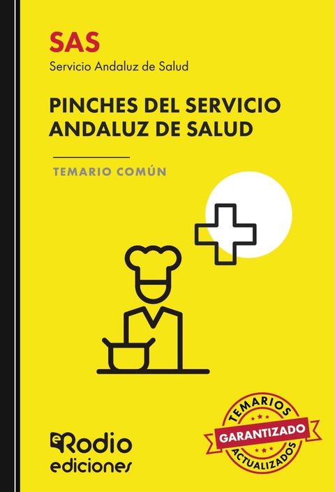 SAS 2024. Pinches del Servicio Andaluz de Salud. Temario Com&uacute;n(Kobo/電子書)