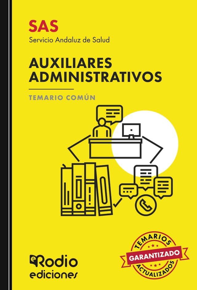  SAS 2024. Auxiliares Administrativos del Servicio Andaluz de Salud. Temario Común(Kobo/電子書)