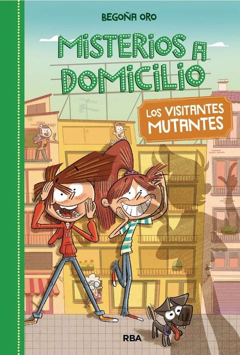 Misterios a domicilio 4 - Los visitantes mutantes(Kobo/電子書)