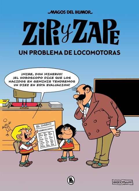 Zipi y Zape. Un problema de locomotoras (Magos del Humor 216)(Kobo/電子書)