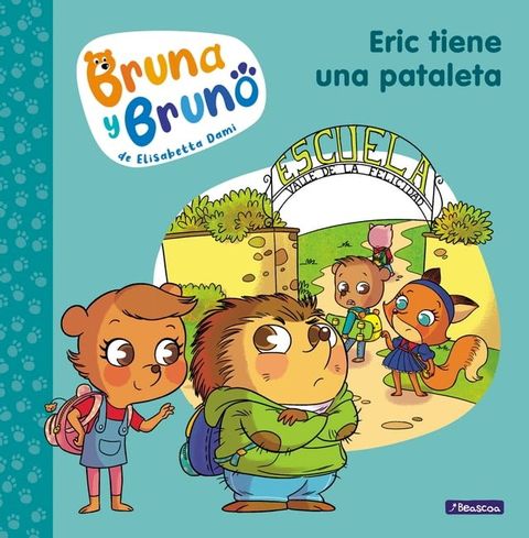 Bruna y Bruno 4 - Eric tiene una pataleta(Kobo/電子書)