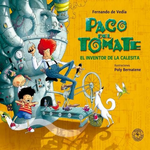 Paco del Tomate. El inventor de la calesita(Kobo/電子書)