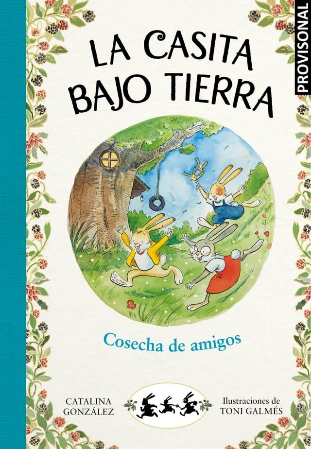  La casita bajo tierra 1 - Cosecha de amigos(Kobo/電子書)