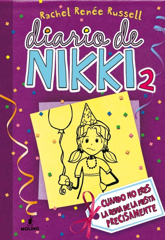  Diario de Nikki 2 - Cuando no eres la reina de la fiesta precisamente(Kobo/電子書)