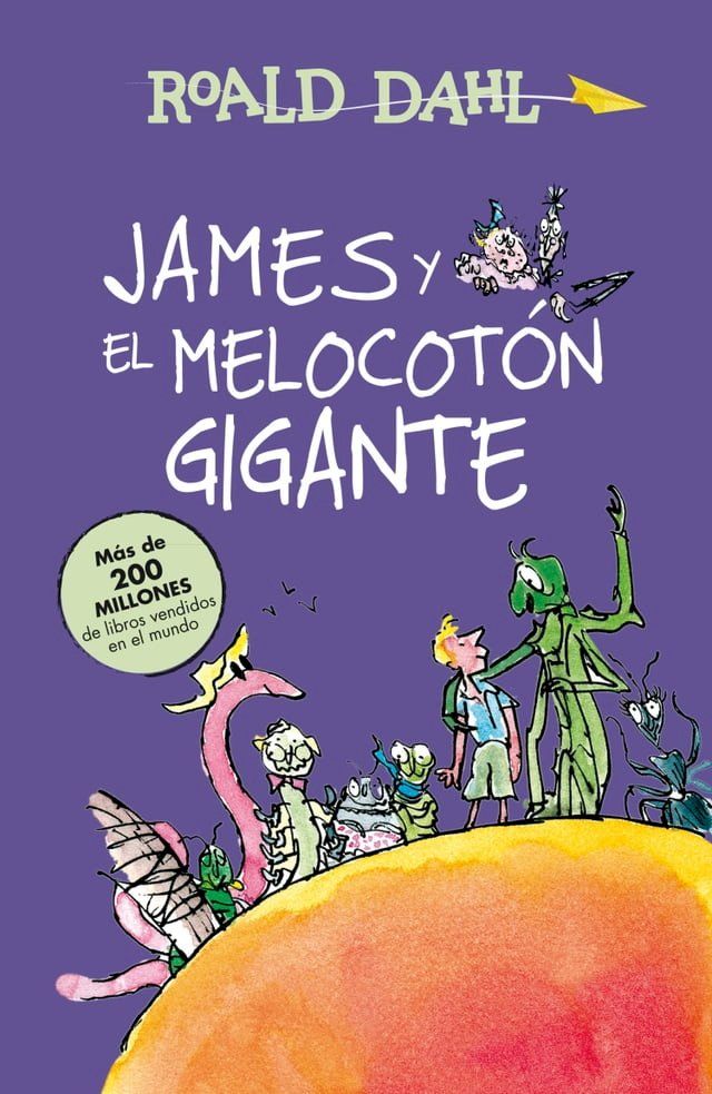  James y el melocot&oacute;n gigante (Colecci&oacute;n Alfaguara Cl&aacute;sicos)(Kobo/電子書)