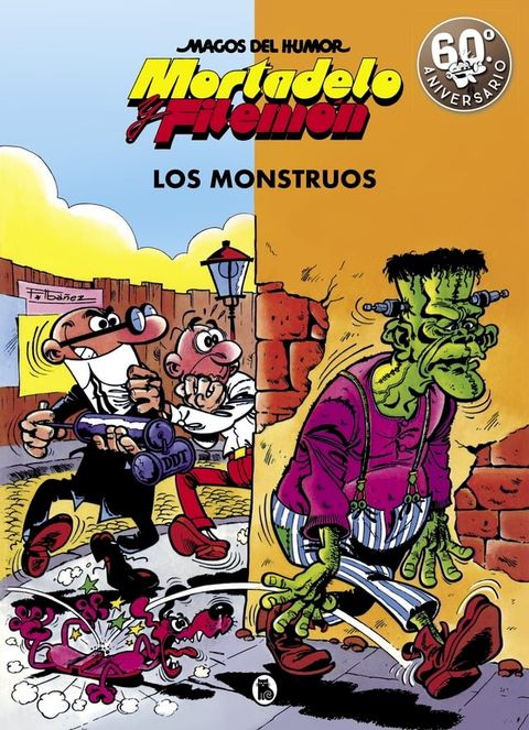 Mortadelo y Filemón. Los monstruos (Magos del Humor 22)(Kobo/電子書)