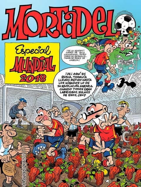 Especial Mundial 2018 (Números especiales Mortadelo y Filemón)(Kobo/電子書)