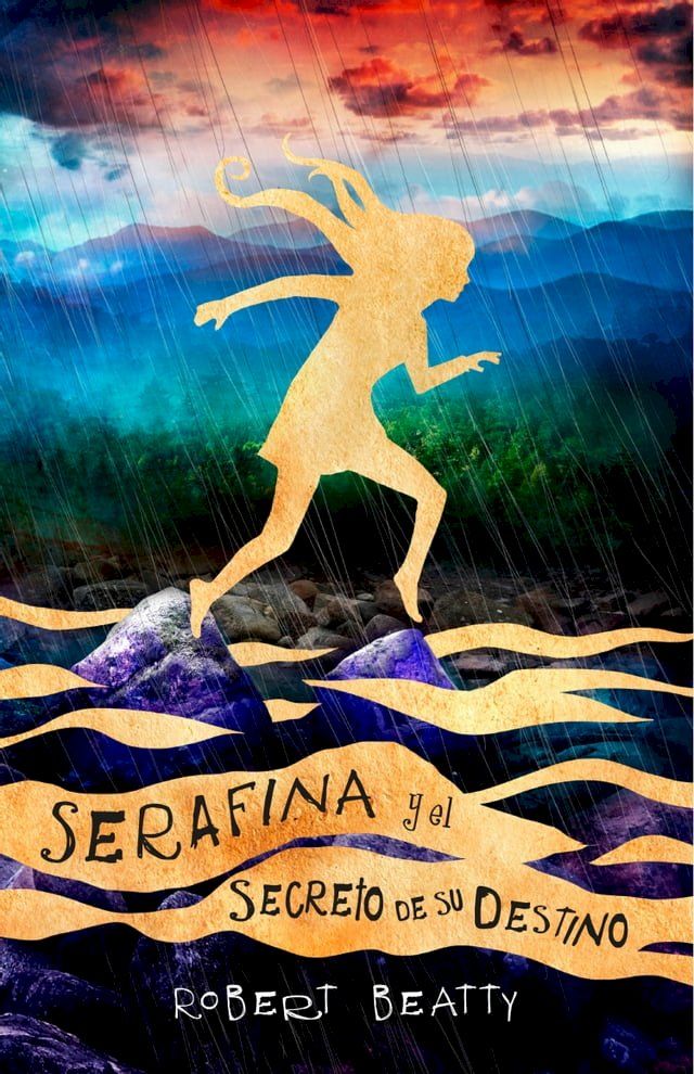  Serafina y el secreto de su destino (Serafina 3)(Kobo/電子書)