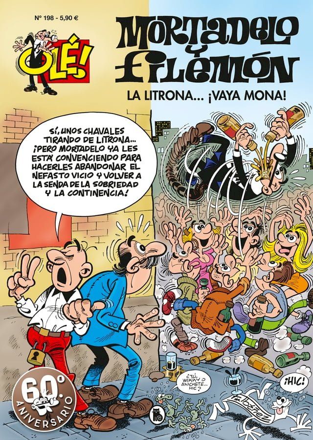  Mortadelo y Filemón. La litrona... ¡Vaya mona! (Olé! Mortadelo 198)(Kobo/電子書)