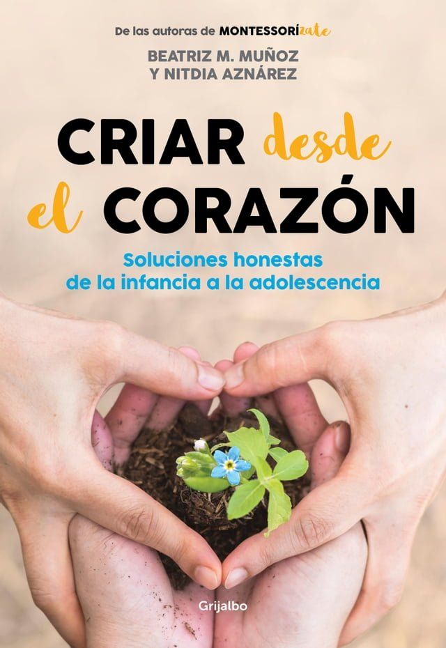  Criar desde el coraz&oacute;n(Kobo/電子書)