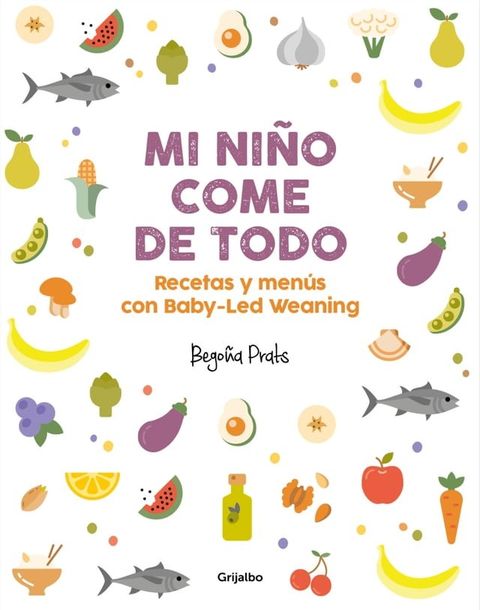 Mi ni&ntilde;o come de todo(Kobo/電子書)