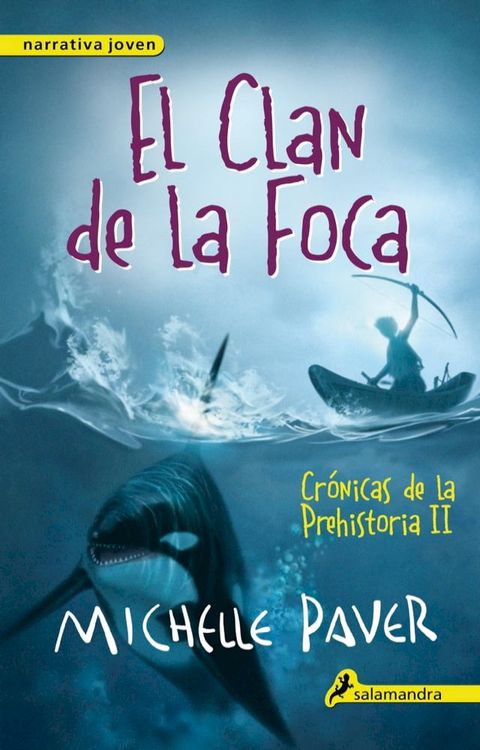 El clan de la foca (Crónicas de la Prehistoria 2)(Kobo/電子書)