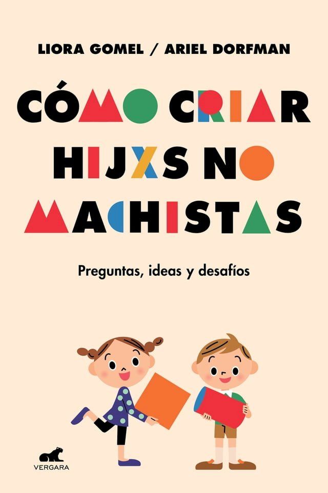  C&oacute;mo criar hijxs no machistas(Kobo/電子書)