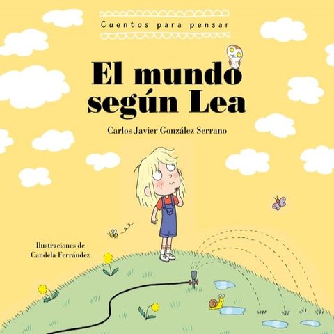 El mundo seg&uacute;n Lea (Cuentos para pensar)(Kobo/電子書)