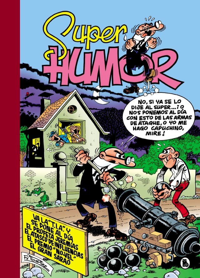  Va la T.I.A. y se pone al día  El profeta Jeremías  El atasco de influencias  El Premio No-Vel  El Gran Sarao (Súper Humor Mortadelo 3)(Kobo/電子書)