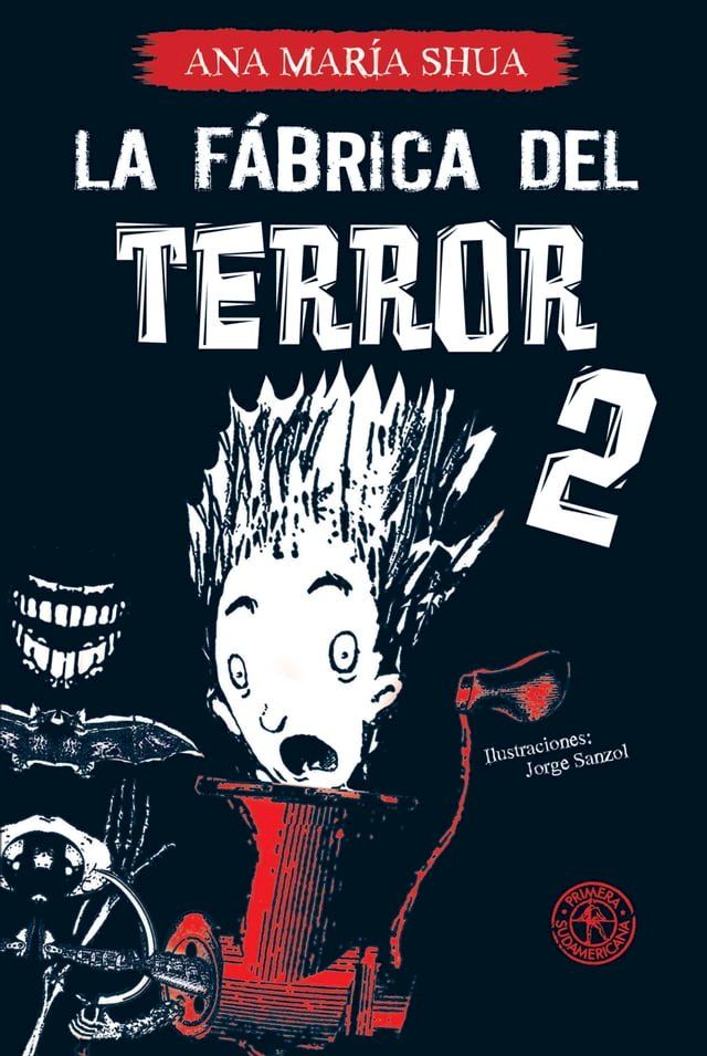  La fábrica del terror 2(Kobo/電子書)