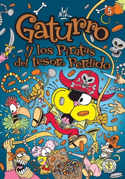 Gaturro 5. Gaturro y los piratas del tesoro perdido (Fixed Layout)(Kobo/電子書)