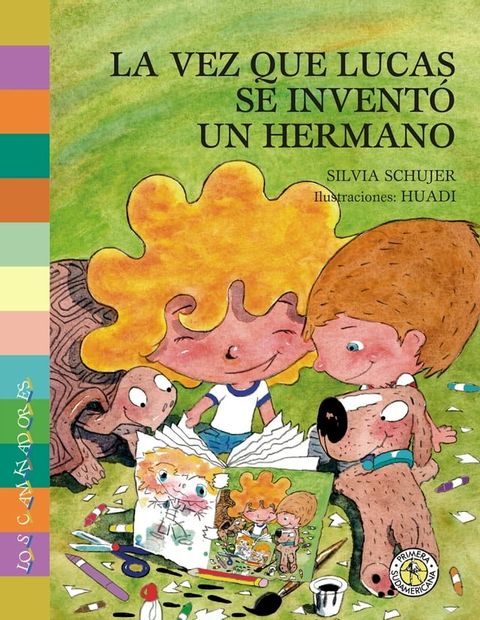 La vez que Lucas se invent&oacute; un hermano(Kobo/電子書)