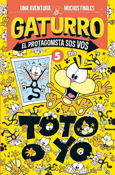 Toto o yo (Gaturro. El protagonista sos vos 5)(Kobo/電子書)