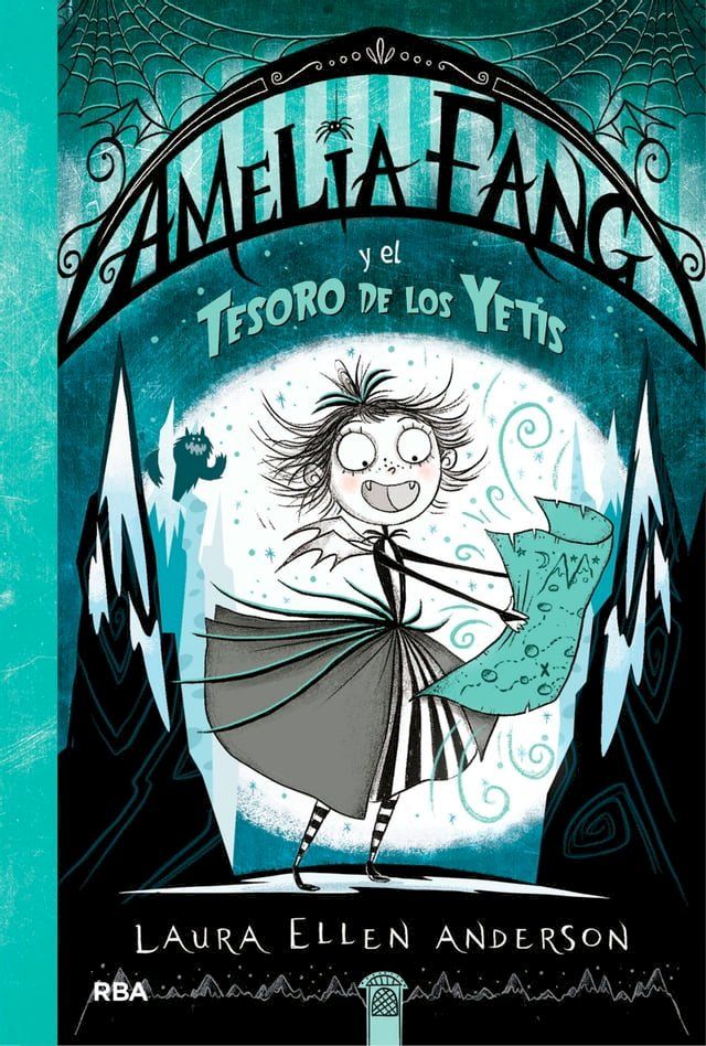  Amelia Fang 5 - Amelia Fang y el tesoro de los yetis(Kobo/電子書)