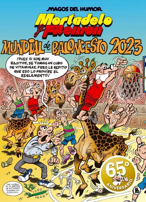 Mortadelo y Filemón. Mundial de baloncesto 2023 (Magos del Humor 220)(Kobo/電子書)