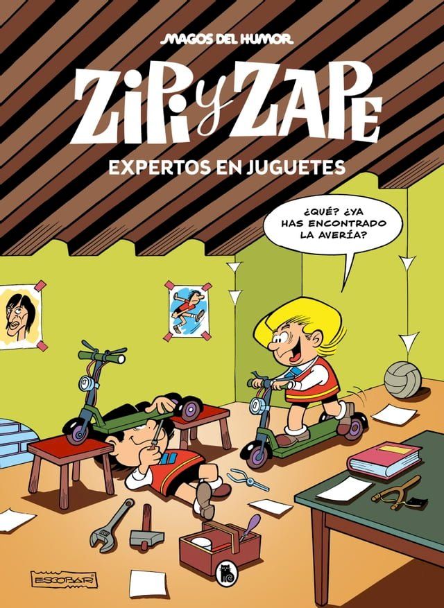  Zipi y Zape. Expertos en juguetes (Magos del Humor 219)(Kobo/電子書)