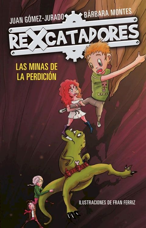 Las minas de la perdición (Rexcatadores 2)(Kobo/電子書)