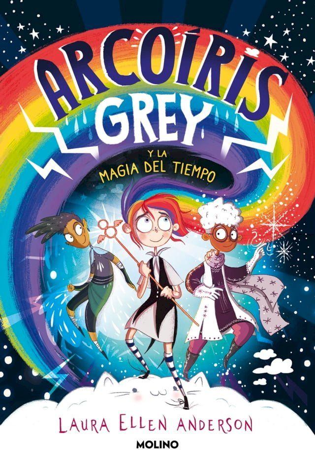  Arcoíris Grey 1 - Arcoíris Grey y la magia del tiempo(Kobo/電子書)