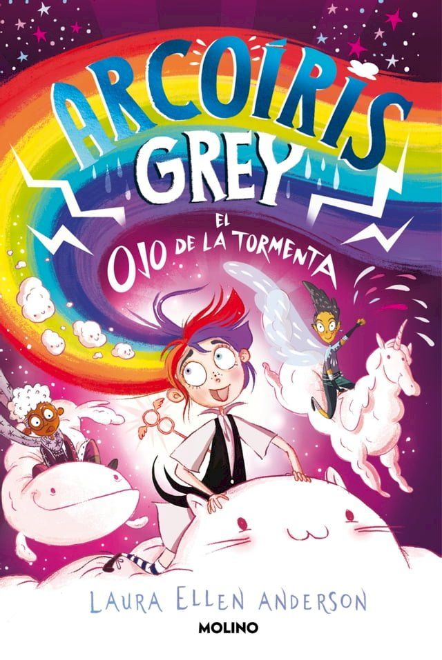  Arcoíris Grey 2 - Arcoíris Grey y el ojo de la tormenta(Kobo/電子書)