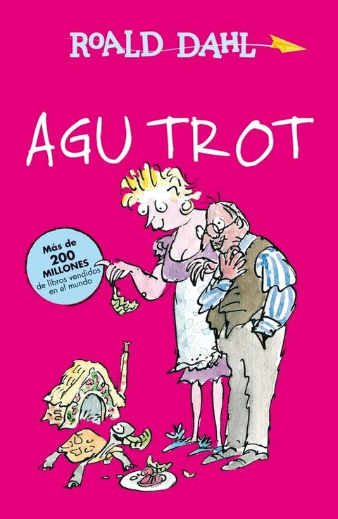 Agu Trot (Colecci&oacute;n Alfaguara Cl&aacute;sicos)(Kobo/電子書)