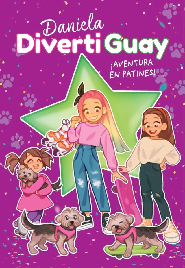  ¡Aventura en patines! (Daniela DivertiGuay 5)(Kobo/電子書)