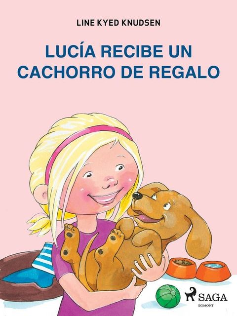 Luc&iacute;a recibe un cachorro de regalo(Kobo/電子書)