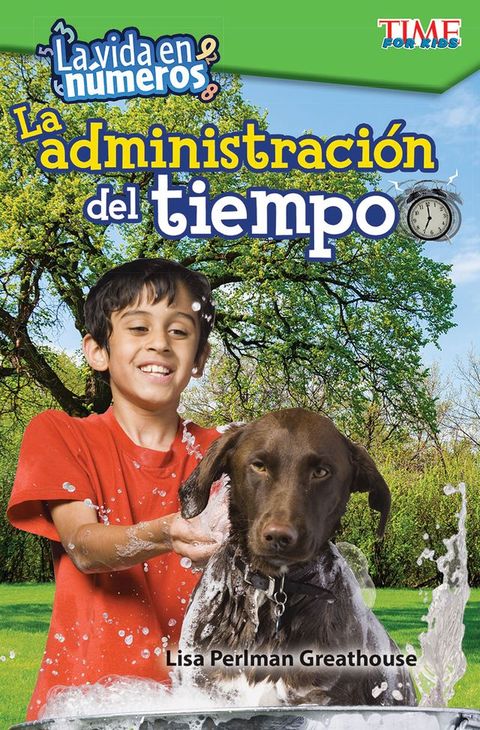 La vida en números: La administración del tiempo(Kobo/電子書)