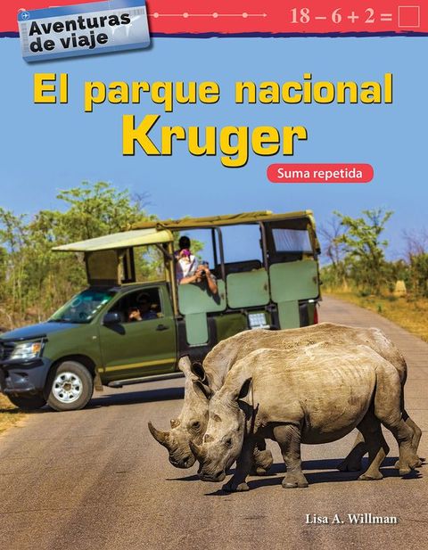 Aventuras de viaje: El parque nacional Kruger: Suma repetida(Kobo/電子書)