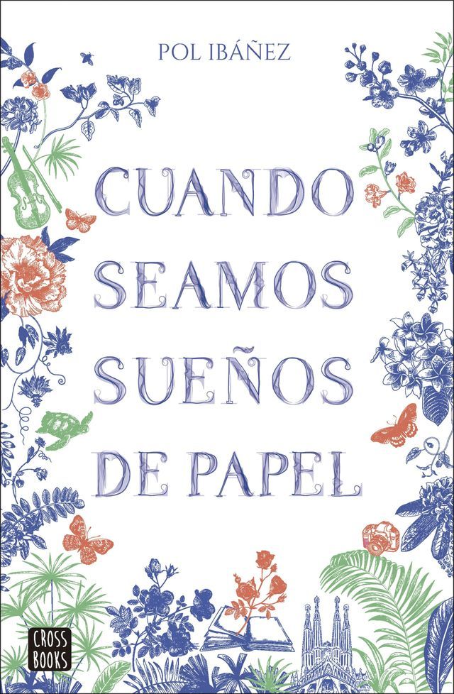  Cuando seamos sueños de papel(Kobo/電子書)