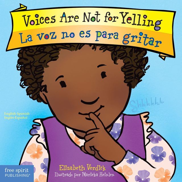  Voices Are Not for Yelling / La voz no es para gritar: Read Along or Enhanced eBook(Kobo/電子書)