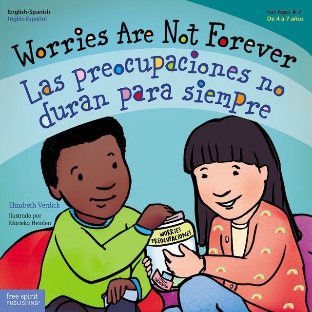  Worries Are Not Forever / Las preocupaciones no duran para siempre: Read Along or Enhanced eBook(Kobo/電子書)