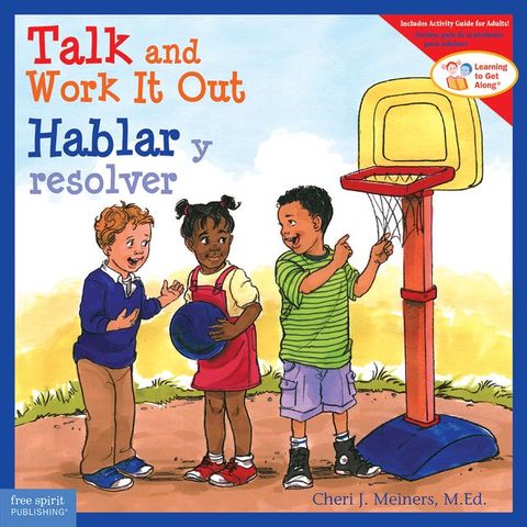 Talk and Work It Out / Hablar y resolver: Read Along or Enhanced eBook(Kobo/電子書)