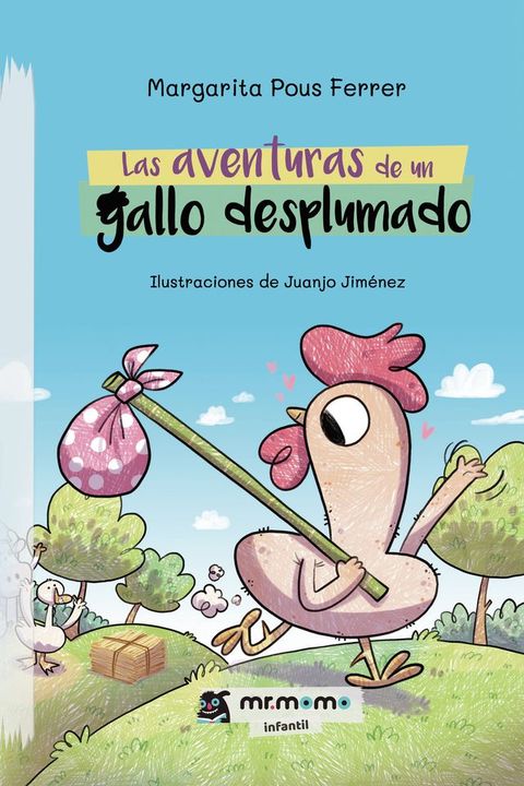 Las aventuras de un gallo desplumado(Kobo/電子書)