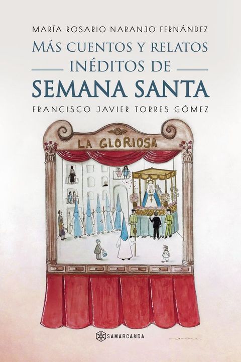 M&aacute;s cuentos y relatos in&eacute;ditos de Semana Santa(Kobo/電子書)