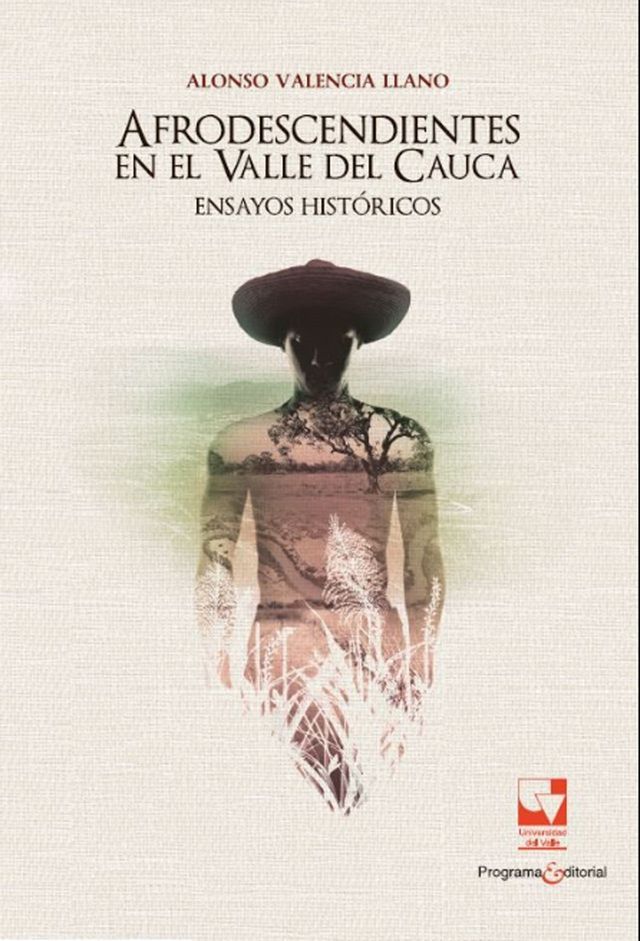  Afrodescendientes en el Valle del Cauca(Kobo/電子書)