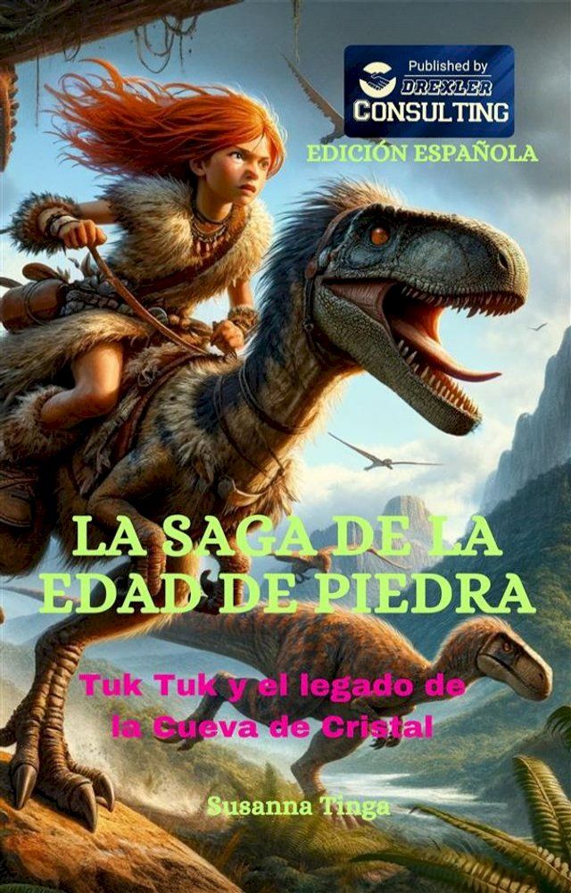  La saga de la Edad de Piedra(Kobo/電子書)