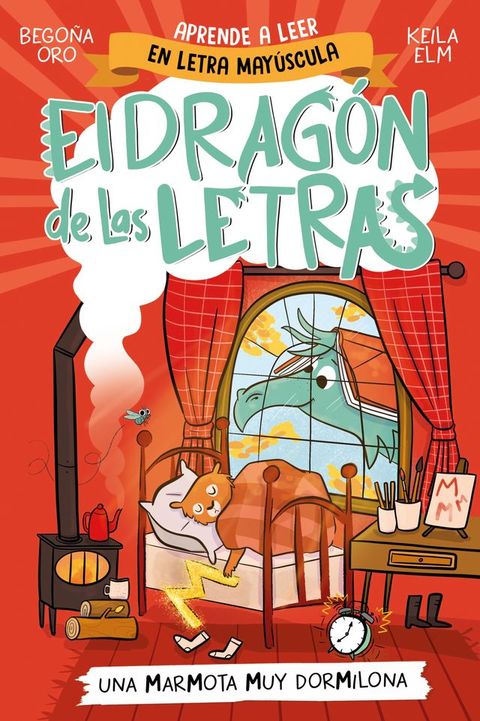 El drag&oacute;n de las letras 5 - Una marmota muy dormilona(Kobo/電子書)