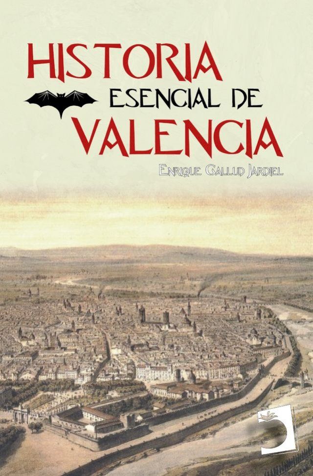  Historia esencial de Valencia(Kobo/電子書)